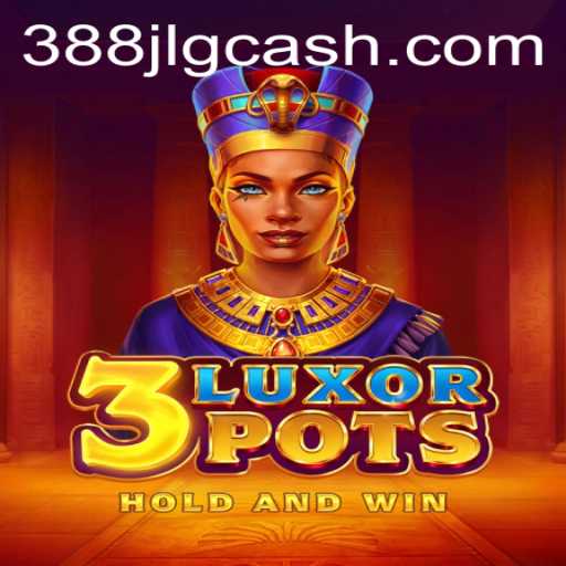 Exploring the World of 3LuxorPots: A Comprehensive Guide to the New Gaming Sensation